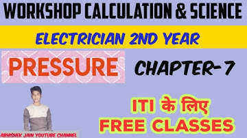 ITI 2nd Year Workshop Calculation & Science Class। Chapter-7 Pressure #ITIWCSCLASSES