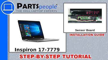 Dell Inspiron 17-7779 (P30E001) Sensor Board How-To Video Tutorial