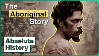 The Missing History of Aboriginal Australia | Occupation: Native | Absolute History