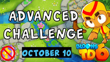 Bloons TD 6 Advanced Challenge | Bador | No MK No Powers Used | October 10 2023