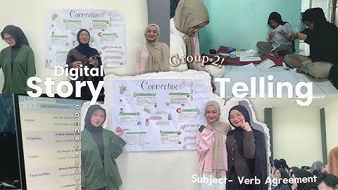 Digital Story Telling Grammar in Spoken Discourse - Group 2