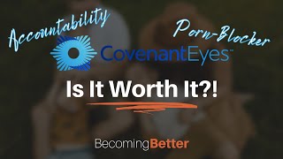 Convenant Eyes Review | Why It DIDN'T Work for Me screenshot 1