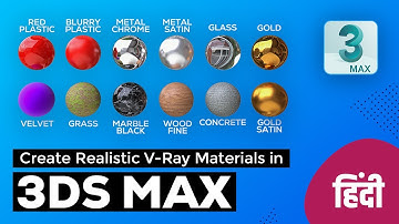 Creating realistic V-Ray Materials in 3ds Max | Hindi | 2020