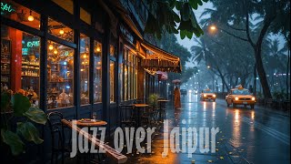 Jazz over Jaipur 🎷 | Bollywood Bossa Love Songs for Rainy Days