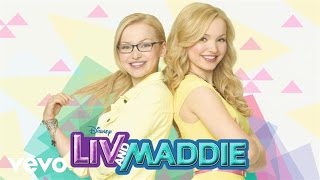 Dove Cameron - As Long As I Have You (From 'Liv & Maddie'/Audio Only)