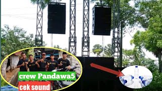 cek sound pandawa 5 sebelum berangkat
