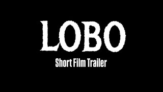 Lobo 2025   Trailer