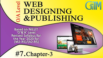 #7 WEB DESIGNING & PUBLISHING O LEVEL & A LEVEL CHAPTER-3 (HTML)|GIITM