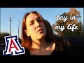 A Day in My Life as a College Student!! (University of Arizona!!)