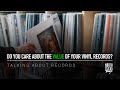 Do You Care About The Value Of Your Vinyl Records? | Talking About Records