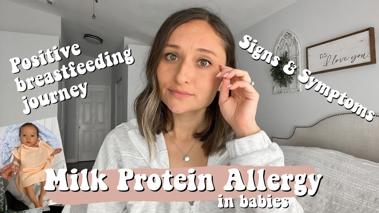 Cow’s milk protein allergy in baby Breastfeeding a baby with