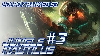 ► LoLPoV - Jungle Nautilus #3 Diamond 3 Ranked (League of Legends Live Commentary) ► LoLPoV - Jungle Nautilus #3 Diamond 3 Ranked (League of Legends Live Commentary)