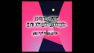 Aku, Kau & Kenangan - Second Civil (AI Cover)