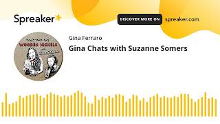 Gina Chats with Suzanne Somers