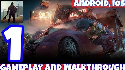 Last Day On Earth | Gameplay Walkthrough Part 1 | Tutorial