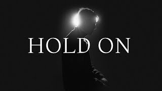 Hold On - Corey Voss | Looking for the Light