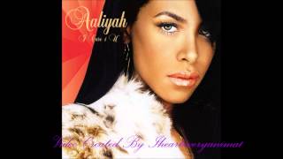 3. One In A Million - Aaliyah (I Care 4 U)