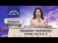 Meditación: Preguntas y respuestas, Efesios 4 vr.  26 al 32, Hna. María Luisa Piraquive, 15 dic 2020