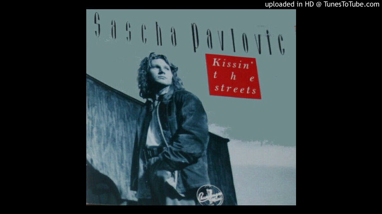 洋楽 Sascha Pavlovic/Kissin' the streets AOR Kissin' The Streets