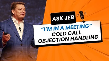 Overcoming the “I’m Too Busy” Objection | Ask Jeb Blount