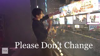 Please Don't Change by Jungkook: live performance at New York Times Square