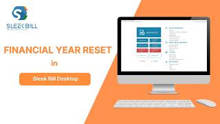 Financial Year Reset in Sleek Bill Desktop (Step-by-Step) | FY Closing &amp; New Year Start