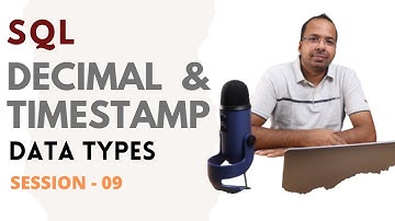 SQL session 9 | A few more Datatypes | Trendytech