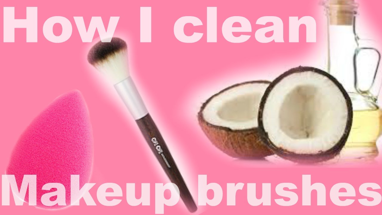 How I clean my Makeup brushes + Beauty Blender YouTube