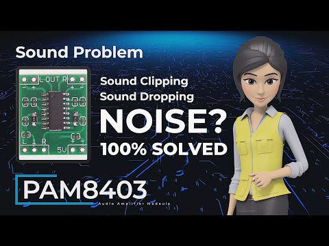 How to solve PAM 8403 Sound Problem | pam8403 amplifier noise problem solved | PAM8403 Amplifier