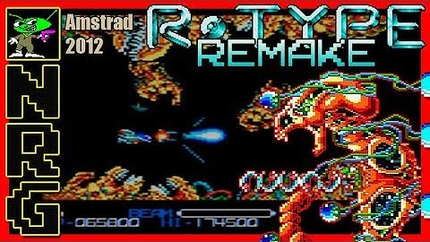 NRG: 5-10 Minutes of Gameplay - R-Type 128k Remake [Amstrad CPC]
