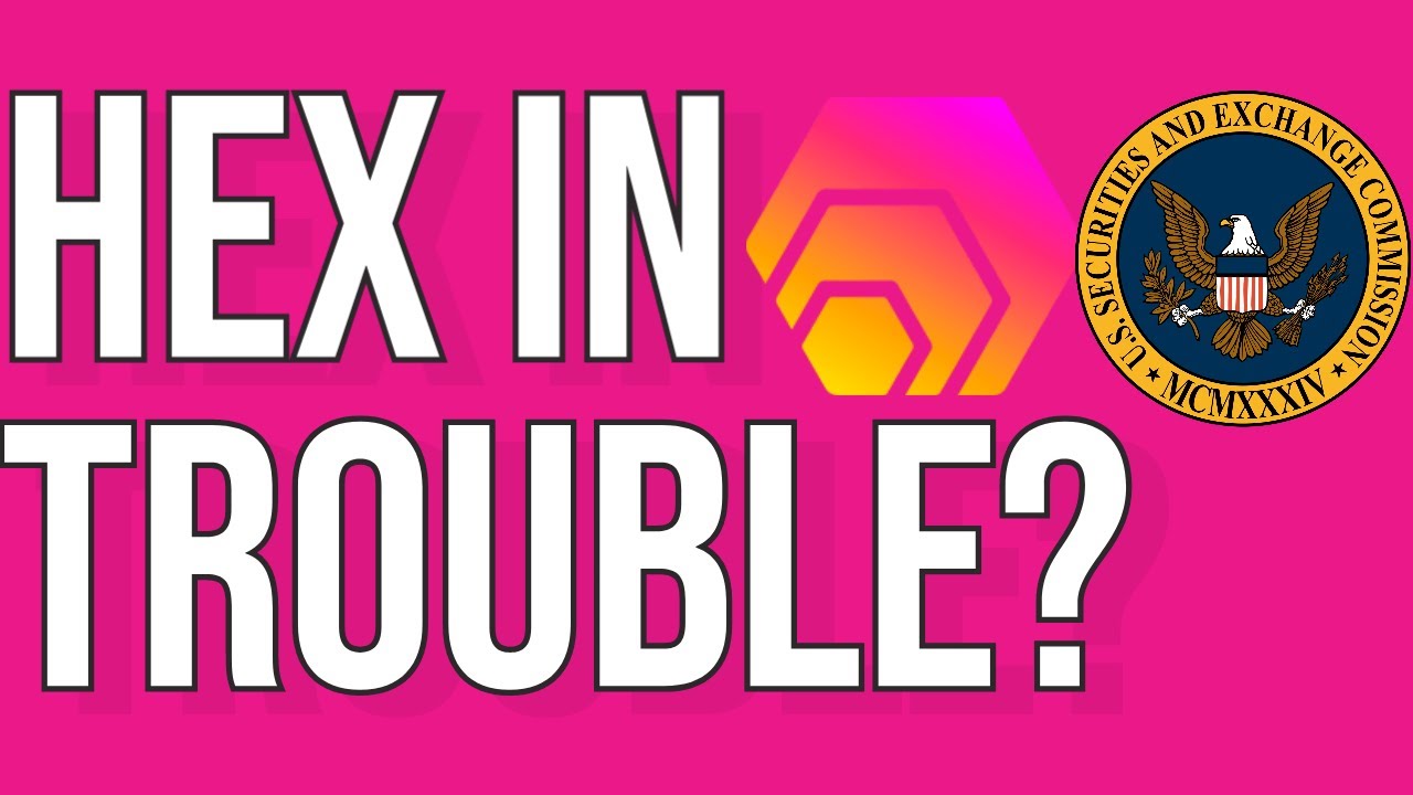 What Does The SEC Mean For HEX CRYPTO YouTube