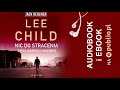 Nic do stracenia. Lee Child. Audiobook PL