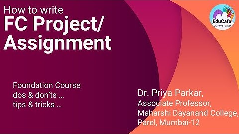 How to write FC Project/ Assignment & Viva tips