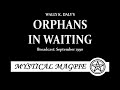 Orphans in waiting 1990 by wally k daly