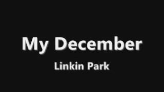 Linkin Park - My December chords