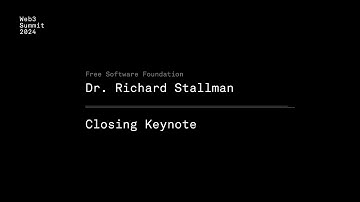 Closing Keynote Day 3 - Dr. Richard Stallman - Web3 Summit 2024 Berlin