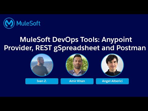 VirtualMuleys #60 - Anypoint Provider, REST GoogleSheet and MuleSoft Platform API Postman (2/2)