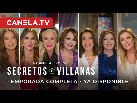 Temporada 2 ¡YA DISPONIBLE! | Secretos De Villanas | Canela.TV