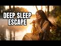 6 Hours Deep Sleep Meditation Native American Flute Music Release Tension & Find Peace