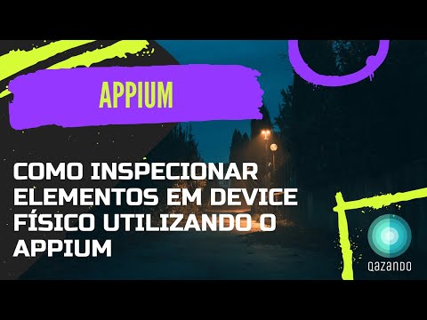 Vídeo: Como você inspeciona o elemento no Appium?