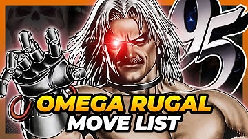 OMEGA RUGAL MOVE LIST - The King of Fighters 