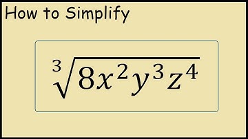 Cube Root of 8x^2y^3z^4 (Simplifying Expressions)