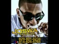 DAME TU BB PIN - Joswa In Da House FT. Jowell y Mr Manyao