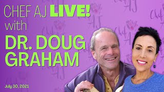 Why 80/10/10 and Low Fat Raw Vegan Works for Optimal Health | Chef AJ LIVE! with Dr. Doug Graham