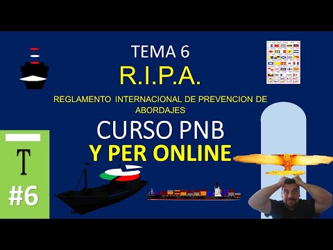 RIPA PNB y PER.LUCES RIPA. Reglamento internacional de prevención de abordajes. Curso PNB/PER