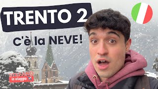 Vlog in Italian - TRENTO: sta nevicando! ❄️ (parte 2)