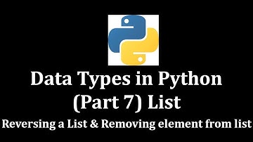 Data Types in Python Part 7 List (Reversing a list & Removing element from list) @LearnWithMrRJ