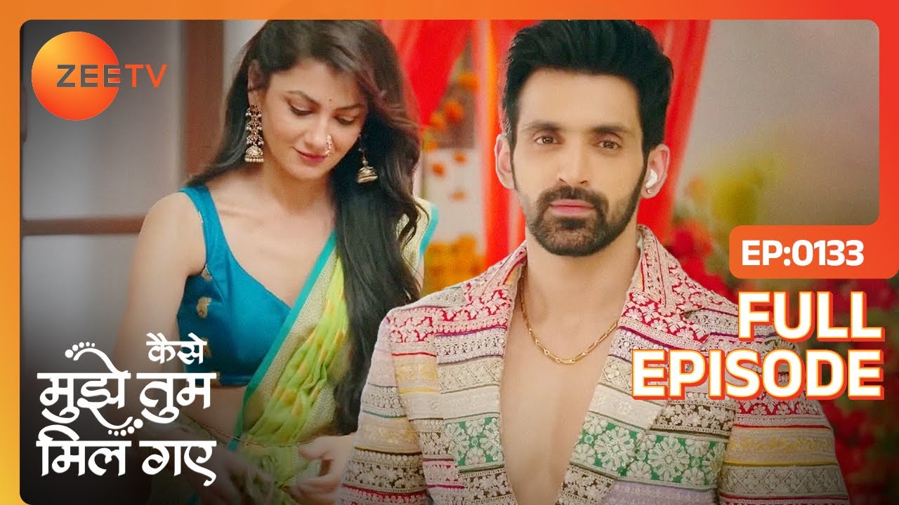 Virat देना चाहता है Amruta को जहाँ भर की खुशियाँ| Kaise Mujhe Tum Mil Gaye| Full Episode 133 |Zee TV
