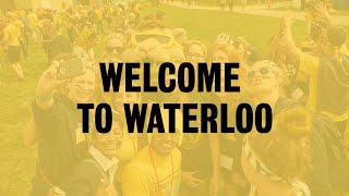 Welcome to Waterloo!