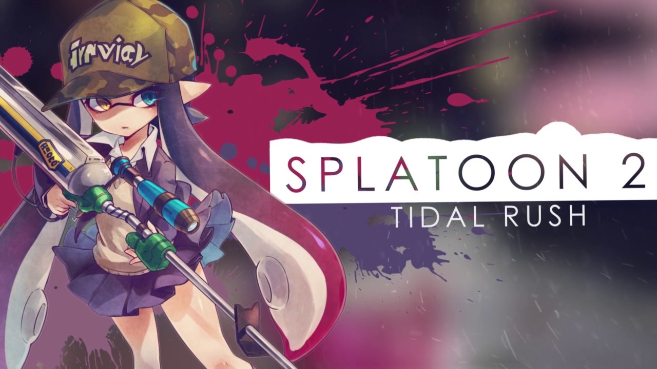 tidal rush [splatoon 2] - YouTube